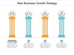 New business growth strategy ppt powerpoint presentation example cpb
