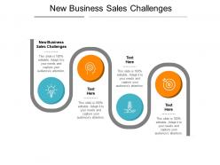 New business sales challenges ppt powerpoint presentation influencers cpb