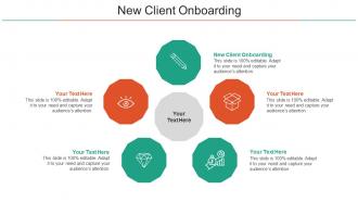 New Client Onboarding Ppt Powerpoint Presentation Styles Outline Cpb