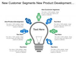 New customer segments new product development idea screening