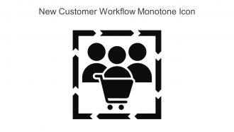 New Customer Workflow Monotone Icon In Powerpoint Pptx Png And Editable Eps Format