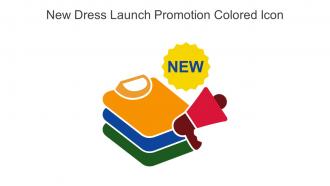 New Dress Launch Promotion Colored Icon In Powerpoint Pptx Png And Editable Eps Format