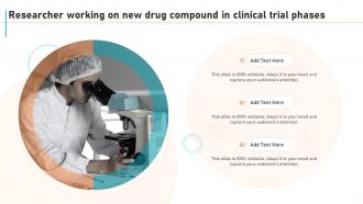 New Drug Development Process Researcher Working On New Drug Compound In Clinical Trial Phases