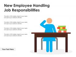 New employee handling job responsibilities