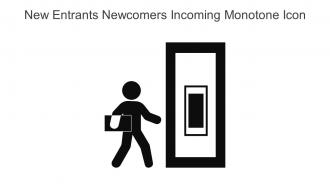 New Entrants Newcomers Incoming Monotone Icon In Powerpoint Pptx Png And Editable Eps Format