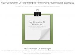 New generation of technologies powerpoint presentation examples