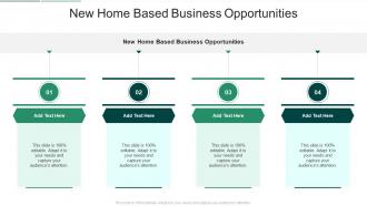 New Home Based Business Opportunities In Powerpoint And Google Slides Cpb
