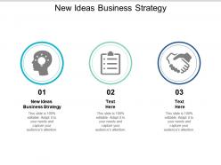 New ideas business strategy ppt powerpoint presentation summary deck cpb