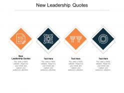 New leadership quotes ppt powerpoint presentation layouts ideas cpb