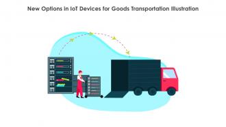 New Options In IoT Devices For Goods Transportation Illustration