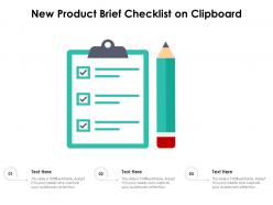 New product brief checklist on clipboard