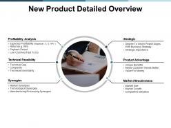 New product detailed overview ppt powerpoint presentation layouts maker