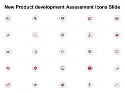 New product development assessment icons slide ppt powerpoint presentation slides ideas