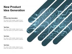 New product idea generation ppt powerpoint presentation inspiration clipart cpb