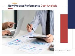 New product performance cost analysis powerpoint presentation slides