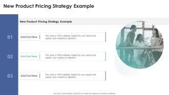 New Product Pricing Strategy Example In Powerpoint And Google Slides Cpb
