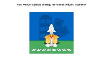 New Product Release Strategy For Finance Industry Illustration