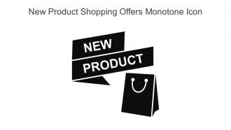 New Product Shopping Offers Monotone Icon In Powerpoint Pptx Png And Editable Eps Format