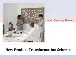 New Product Transformation Scheme Powerpoint Presentation Slides
