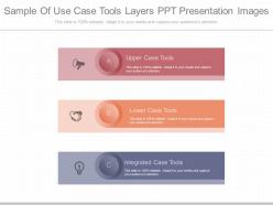 New Sample Of Use Case Tools Layers Ppt Presentation Images