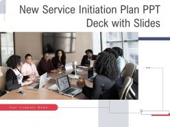 New service initiation plan ppt deck powerpoint presentation slides