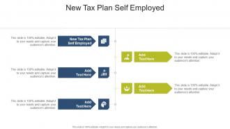 New Tax Plan Self Employed In Powerpoint And Google Slides Cpb