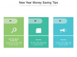 New year money saving tips ppt powerpoint presentation file example topics cpb