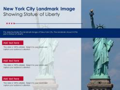New York City Landmark Image Showing Statue Of Liberty Ppt Template