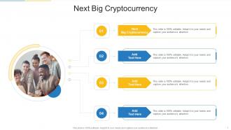Next Big Cryptocurrency In Powerpoint And Google Slides Cpb