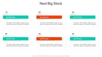 Next Big Stock In Powerpoint And Google Slides Cpb