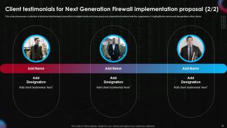 Next Generation Firewall Implementation Proposal Powerpoint Presentation Slides Captivating Unique