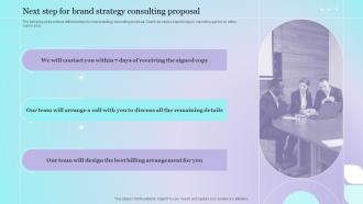 Next Step For Brand Strategy Consulting Proposal Ppt Icons