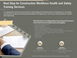 Next step for construction workforce health and safety training services ppt ideas