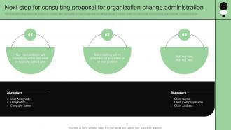 Next Step For Consulting Proposal For Organization Change Administration
