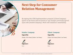 Next step for consumer relation management ppt file display