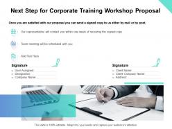 Next Step For Corporate Training Workshop Proposal Ppt Powerpoint Presentation Pictures