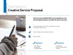 Next step for creative service proposal ppt powerpoint presentation file picture