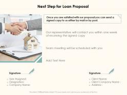 Next step for loan proposal ppt powerpoint presentation visual aids portfolio