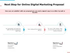 Next step for online digital marketing proposal ppt powerpoint presentation summary mockup