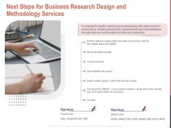 Next steps for business research design and methodology services ppt powerpoint show