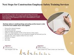 Next steps for construction employee safety training services ppt file design