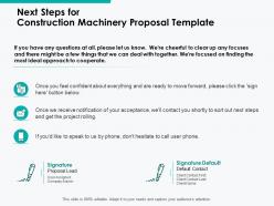 Next steps for construction machinery proposal template ppt powerpoint presentation summary
