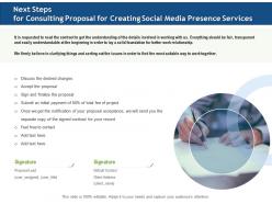 Next Steps For Consulting Proposal For Creating Social Media Presence Services Ppt File Slides