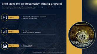 Next Steps For Cryptocurrency Mining Proposal Ppt Powerpoint Presentation Ideas Shapes