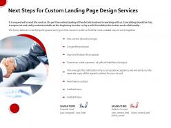 Next steps for custom landing page design services ppt infographics