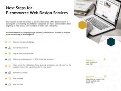 Next steps for e commerce web design services finalize ppt powerpoint presentation template