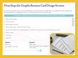 Next steps for graphic business card design services ppt topics