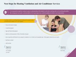 Next steps for heating ventilation and air conditioner services ppt file design