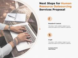 Next Steps For Human Resource Outsourcing Services Proposal Ppt Powerpoint Presentation Infographic