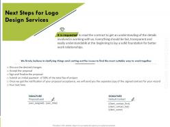 Next steps for logo design services ppt powerpoint presentation gallery model